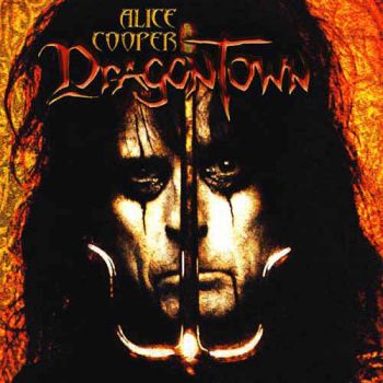 Alice Cooper - Dragontown (2001)