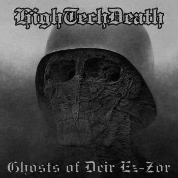 HighTechDeath - Ghosts of Deir Ez-Zor (2018)