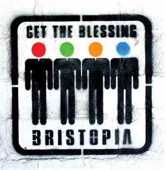 Get the Blessing - Bristopia (2018)