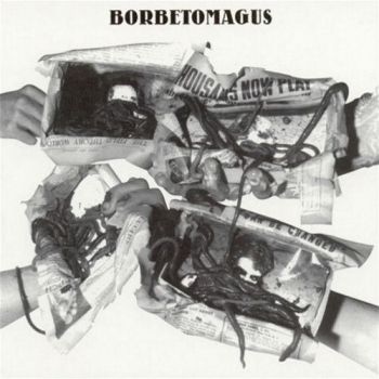 Borbetomagus - Borbetomagus (1980)