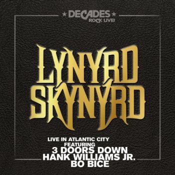 Lynyrd Skynyrd - Live In Atlantic City (2018)