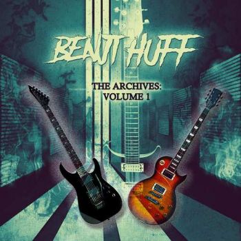 Benji Huff - The Archives: Volume 1 (2018)