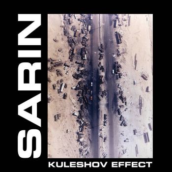 Sarin - Kuleshov Effect (EP) (2018)