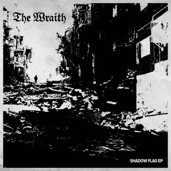 The Wraith - Shadow Flag (EP) (2017)