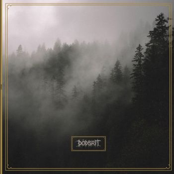 Dodsrit - Dodsrit (2017)