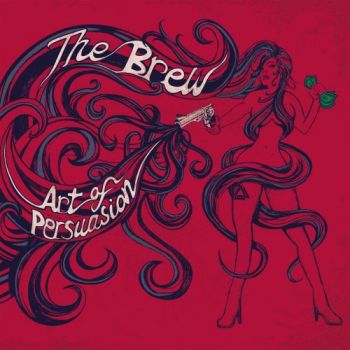 The Brew - Art Of Persuasion (2018)