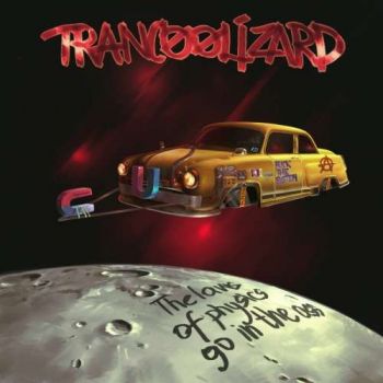 Trancoolizard - The Laws of Physics Go in the Ass (2018)