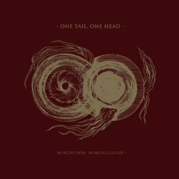 One Tail, One Head - Worlds Open, Worlds Collide (2018)