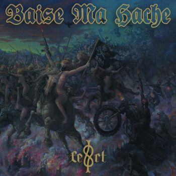 Baise Ma Hache - F.E.R.T (2018)