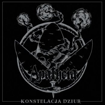 Apatheia - Konstelacja Dziur (2018)