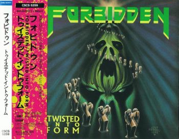 Forbidden - Twisted Into Form (1990)