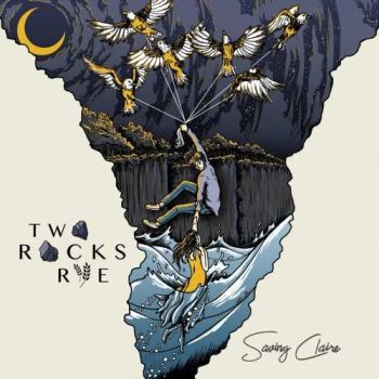 Two Rocks Rye - Saving Claire (2018)