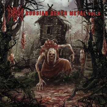 : Various Artists - Russian Death Metal. Vol. 5 (2018)