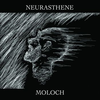 Neurasthene - Moloch (2018)