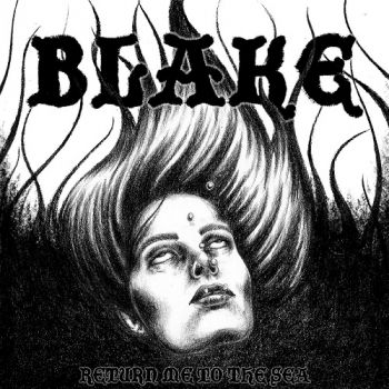 Blake - Return Me To The Sea (2018)