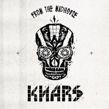 Knars - From the Madhouse (2018)