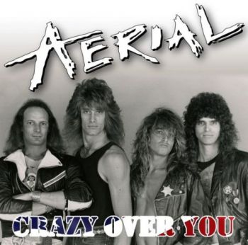 Aerial - Crazy Over You (2018)