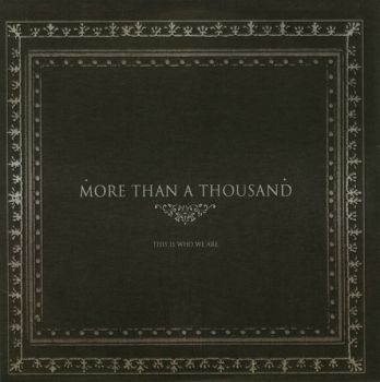 More Than A Thousand - This Is Who We Are (2016)