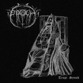 Proch - Trupi Synod (2018)