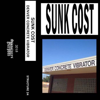 Sunk Coast - Denver Concrete Vibrator (2018)