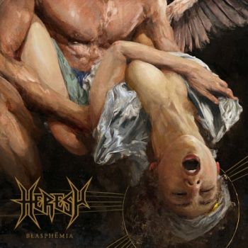 Heresy - Blasphemia (2018)