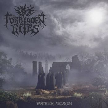 Forbidden Rites - Pantheon Arcanum (2018)