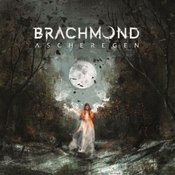 Brachmond - Ascheregen (2018)