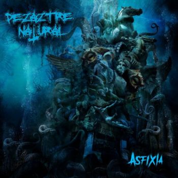 Dezaztre Natural - Asfixia (2018)