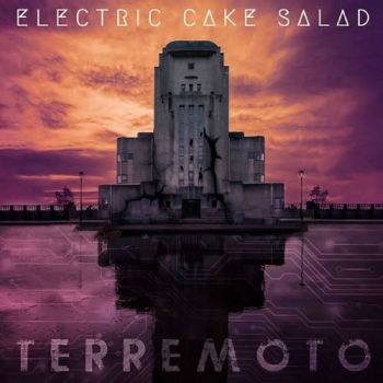 Electric Cake Salad - Terremoto (2018)