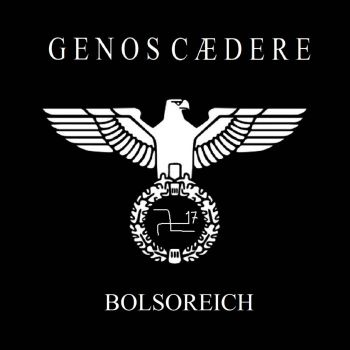 Genos Caedere - Bolsoreich (EP) (2018)