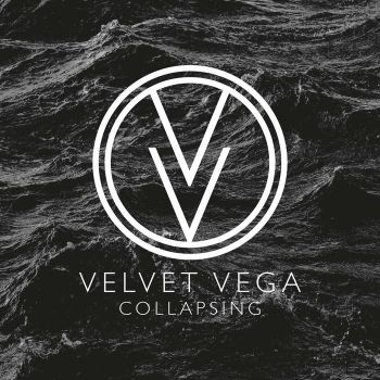 Velvet Vega - Collapsing (2018)