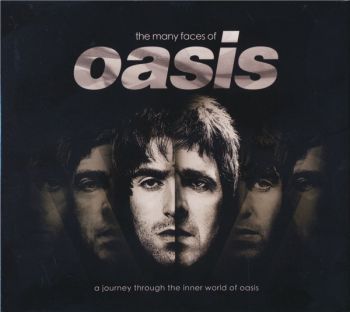 Various Artists - The Many Faces Of Oasis - A Journey Through The Inner World Of Oasis (2017)
