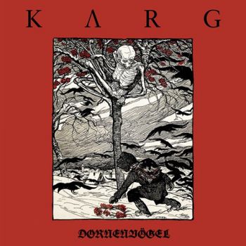 Karg - Dornenvogel (2018) (2018)