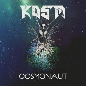 Kosm - Cosmonaut (2018)