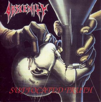 Obscenity - Suffocated Truth (1992)