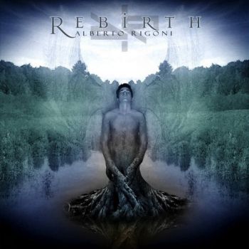 Alberto Rigoni - Rebirth (2011)