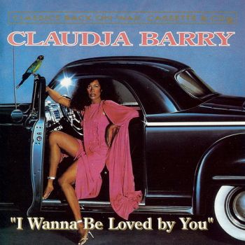 Claudja Barry - I Wanna Be Loved By You (1978)