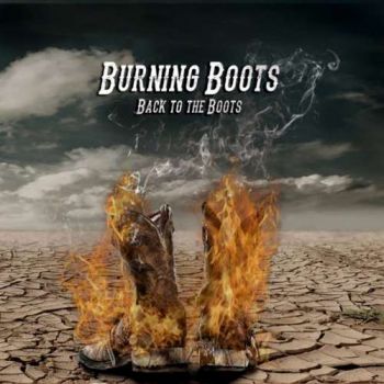 Burning Boots - Back to the Boots (2018)