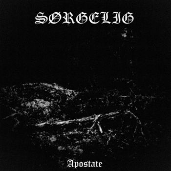 Sorgelig - Apostate (2018)