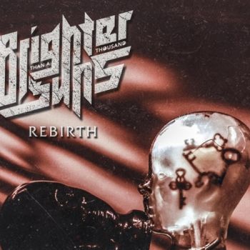 Brighter Than a Thousand Suns - Rebirth (EP) (2018)