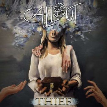 Callout - Thief (2018)