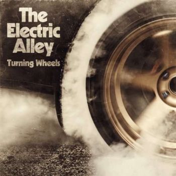 The Electric Alley - Turning Wheels (2018)