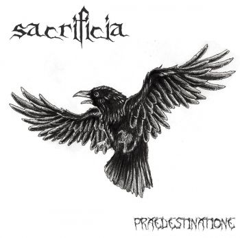 Sacrificia - Praedestinatione (2017)