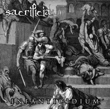 Sacrificia - Infanticidium (2017)
