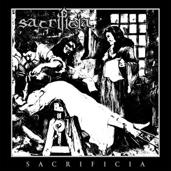Sacrificia - Sacrificia (2018)