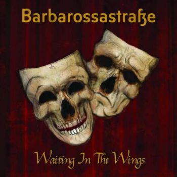 Barbarossastrasse - Waiting In The Wings (2018)