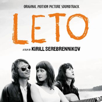 Various Artists - Leto (Original Motion Picture Soundtrack) (2018)