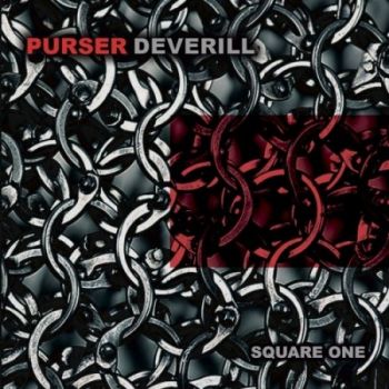 Purser Deverill (Purser/Deverill) - Square One (2018)