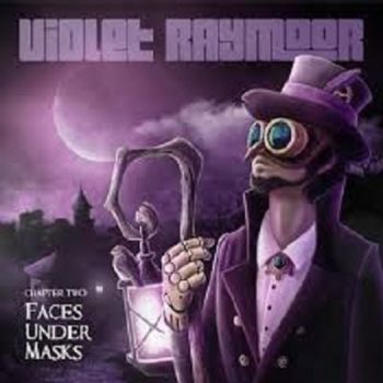 Violet Raymoor - Chapter Two: Faces Under Masks (2018)