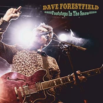 Dave Forestfield - Footsteps In The Snow (2018)